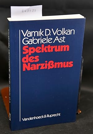Immagine del venditore per Spektrum des Narzi�mus - eine klinische Studie des gesunden Narzi�mus, des narzistisch-masochistischen Charakters, der narzi�tischen Pers�nlichkeitsorganisation, des malignen Narzi�mus und des erfolgreichen Narzi�mu� venduto da Antiquariat Hoffmann