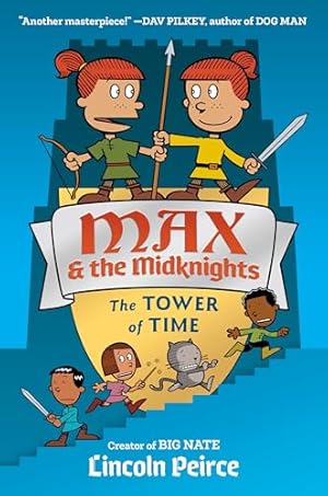 Bild des Verk�ufers f�r Max and the Midknights: The Tower of Time (Max & The Midknights) zum Verkauf von WeBuyBooks