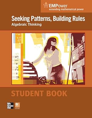 Imagen del vendedor de EMPower Math, Seeking Patterns, Building Rules: Algebraic Thinking, Student Edition a la venta por Goodbookscafe