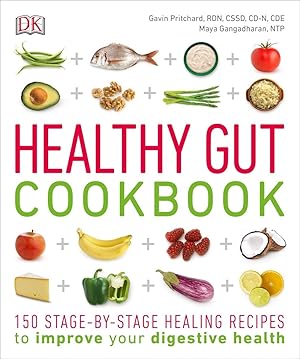 Imagen del vendedor de Healthy Gut Cookbook: 150 Stage-By-Stage Healing Recipes to improve your digestive health a la venta por clickgoodwillbooks