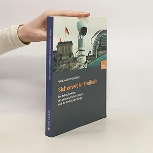 Imagen del vendedor de Sicherheit in Freiheit: Die Schutzfunktion des demokratischen Staates und die Freiheit der B�rger a la venta por Bookbot