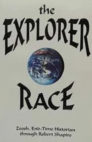 Bild des Verk�ufers f�r The Explorer Race (Explorer Race Series, Book 1) zum Verkauf von MIR