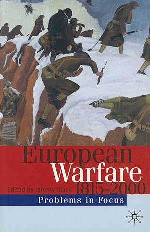 Seller image for European Warfare 1815-2000 (Problems in Focus, 10) for sale by Blue Vase Books