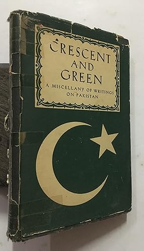Seller image for Crescent And Green - A Miscellany Of Writings On Pakistan. for sale by Prabhu Book Exports