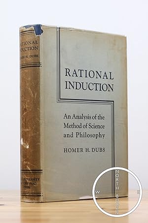 Seller image for Rational Induction: An Analysis of the Method of Science and Philosophy for sale by North Books: Used & Rare