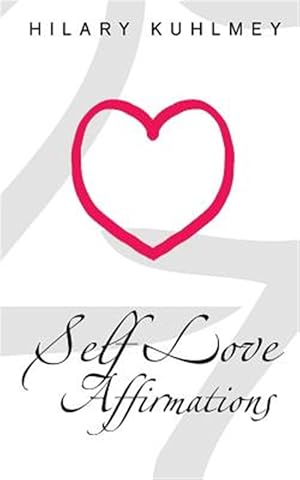Seller image for Self Love Affirmations for sale by GreatBookPricesUK