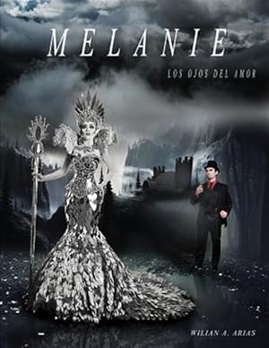 Imagen del vendedor de Melanie : Los Ojos Del Amor a la venta por GreatBookPricesUK