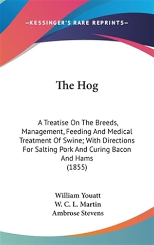 Seller image for Hog A Treatise On The Breeds Management for sale by GreatBookPricesUK