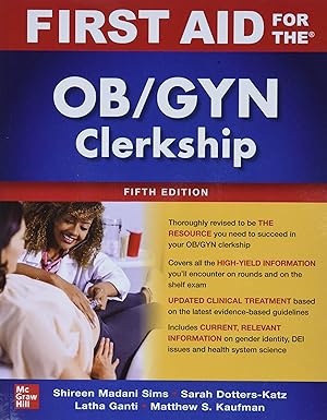 Seller image for First Aid for the OB/GYN Clerkship, Fifth Edition for sale by Ocean State Book Company