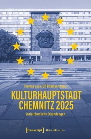 Seller image for Kulturhauptstadt Chemnitz 2025: Sozialr�umliche Erkundungen (Urban Studies) for sale by Rheinberg-Buch Andreas Meier eK