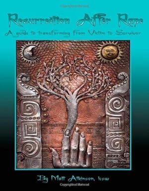 Seller image for Resurrection After Rape: A Guide to Transforming from Victim to Survivor for sale by WeBuyBooks
