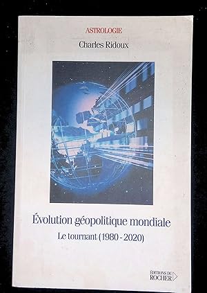 Seller image for Evolution g�opolitique mondiale Le tournant for sale by LibrairieLaLettre2
