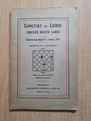 Image du vendeur pour Gonotsky vs. Lieber Checker Match Games Played at Long island, N.Y. January 1928 mis en vente par Glynn's Books