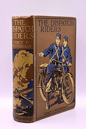 Seller image for The Dispatch Riders: The Adventures of Two British Motor-cyclists with the Belgian Forces for sale by HALCYON BOOKS