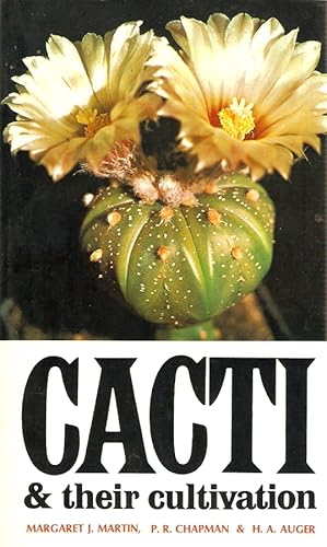 Bild des Verk�ufers f�r Cacti And Their Cultivation zum Verkauf von SZ Global