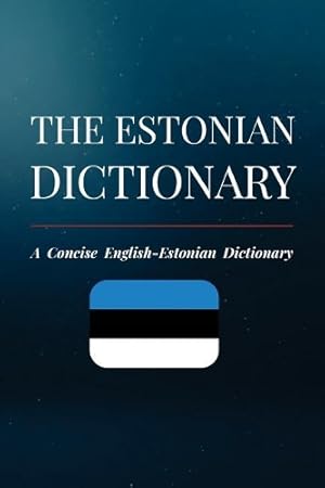 Imagen del vendedor de The Estonian Dictionary a la venta por Rarewaves USA United