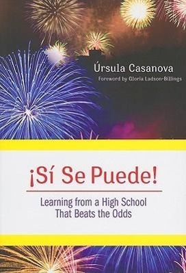 Seller image for �Si Se Puede! Learning from a High School That Beats the Odds for sale by moluna