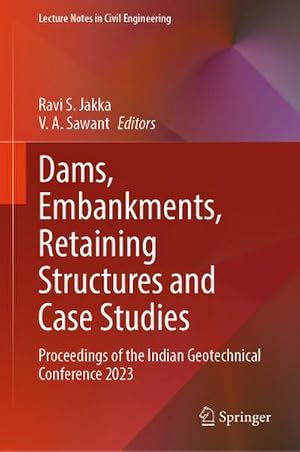 Immagine del venditore per Dams, Embankments, Retaining Structures and Case Studies venduto da BuchWeltWeit Ludwig Meier e.K.