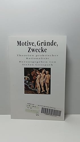 Bild des Verk�ufers f�r Motive, Gr�nde, Zwecke - Theorien praktischer Rationalit�t zum Verkauf von Captain Book