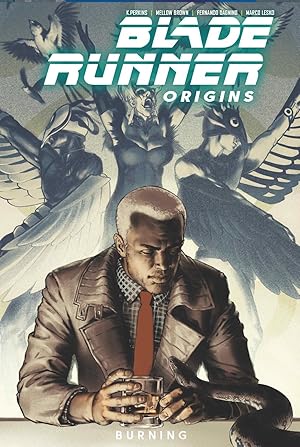 Immagine del venditore per Blade Runner: Origins Vol. 3: Burning (Graphic Novel) venduto da Big River Books