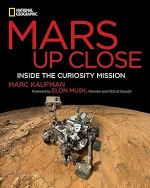 Seller image for Mars Up Close: Inside the Curiosity Mission for sale by Big River Books