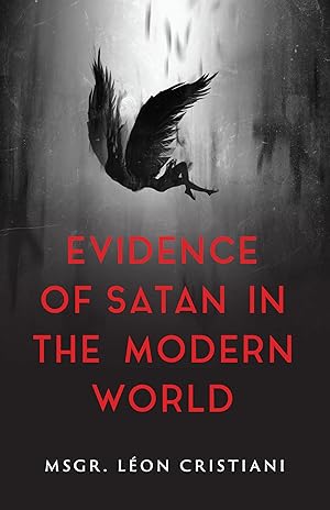 Seller image for Evidence of Satan in the Modern World for sale by Zoom Books East