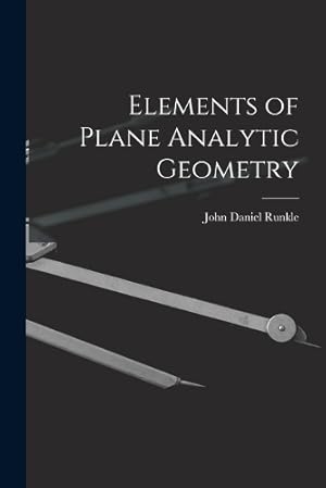 Bild des Verk�ufers f�r Elements of Plane Analytic Geometry zum Verkauf von Rarewaves.com UK