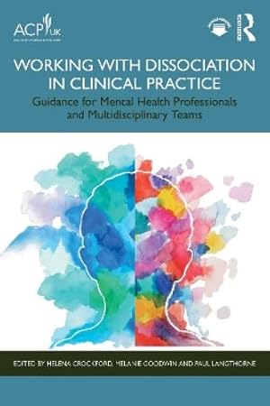 Imagen del vendedor de Working with Dissociation in Clinical Practice a la venta por Rarewaves.com UK