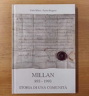 Imagen del vendedor de Millan 893-1993: Storia di una comunit� a la venta por LIBRERIA VOLUME SECONDO