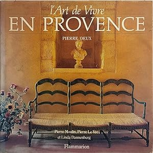 Seller image for L'art de vivre en Provence for sale by Maison Vallon Librairie