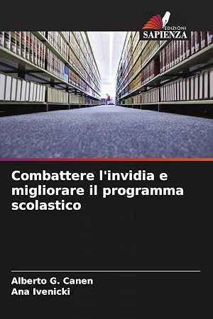 Immagine del venditore per Combattere l'invidia e migliorare il programma scolastico venduto da preigu