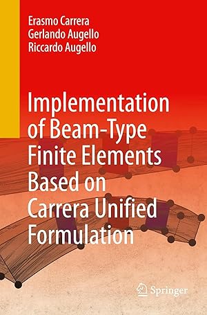 Seller image for Implementation of Beam-Type Finite Elements Based on Carrera Unified Formulation for sale by preigu