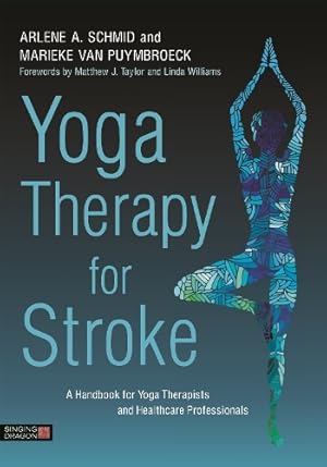 Seller image for Yoga Therapy for Stroke for sale by Rarewaves USA