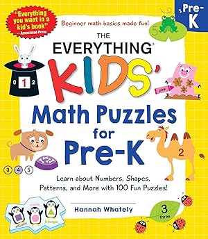 Immagine del venditore per The Everything Kids' Math Puzzles for Pre-K: Learn about Numbers, Shapes, Patterns, and More with 100 Fun Puzzles! (Everything® Kids Series) venduto da Bay State Book Company