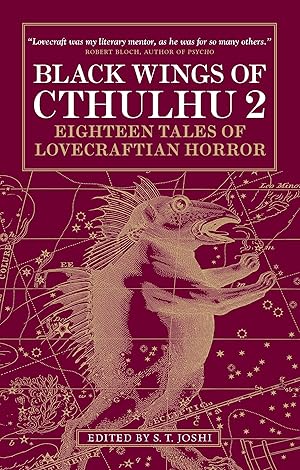 Imagen del vendedor de Black Wings of Cthulhu (Volume Two): Tales of Lovecraftian Horror a la venta por Big River Books