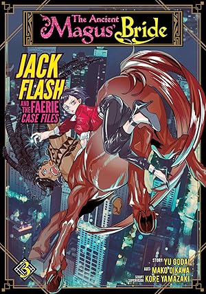 Seller image for The Ancient Magus' Bride: Jack Flash and the Faerie Case Files Vol. 3 for sale by Big River Books