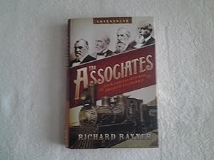 Seller image for The Associates: Four Capitalists Who Created California for sale by Blue Vase Books