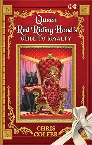 Imagen del vendedor de Land Of Stories Queen Red Riding Hoods a la venta por Blue Vase Books