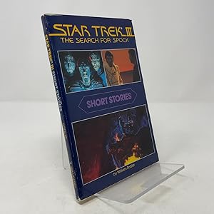 Bild des Verk�ufers f�r Star Trek III: The Search for Spock: Short Stories zum Verkauf von Southampton Books