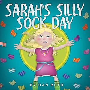 Immagine del venditore per Sarah's Silly Sock Day venduto da -OnTimeBooks-