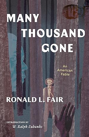 Seller image for Many Thousand Gone: An American Fable for sale by Big River Books