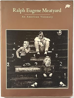 Seller image for Ralph Eugene Meatyard: An American Visionary for sale by Leahi Books