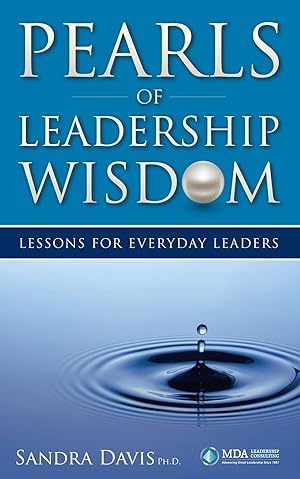 Bild des Verk�ufers f�r Pearls of Leadership Wisdom - Lessons for Everyday Leaders zum Verkauf von Dream Books Co.