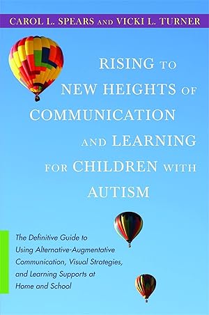 Imagen del vendedor de Rising to New Heights of Communication and Learning for Children with Autism a la venta por Zoom Books East