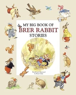 Seller image for My Big Book of Brer Rabbit Stories for sale by Books for Life