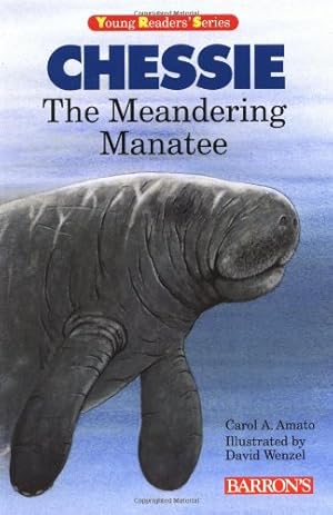 Seller image for Chessie: The Meandering Manatee (Young Readers Series) for sale by Zoom Books East