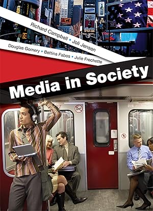 Seller image for Media in Society: A Brief Introduction for sale by Goodwill Books