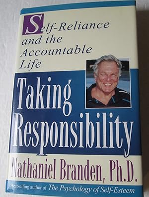 Seller image for TAKING RESPONSIBILITY: Self Reliance and the Accountable Life for sale by Aspen Book Co.