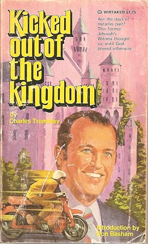 Seller image for Kicked Out of the Kingdom for sale by ICTBooks
