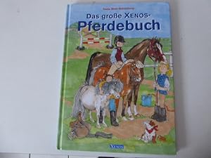 Seller image for Das gro�e Xenos-Pferdebuch. Hardcover for sale by Deichkieker B�cherkiste